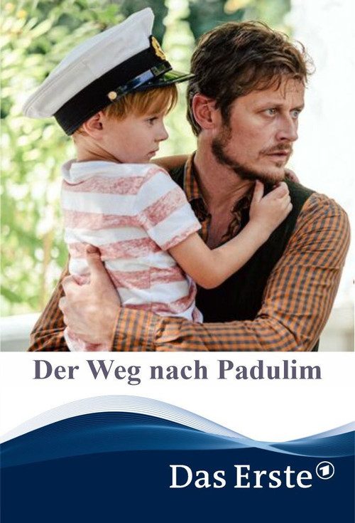Der Weg nach Padulim (2019) poster