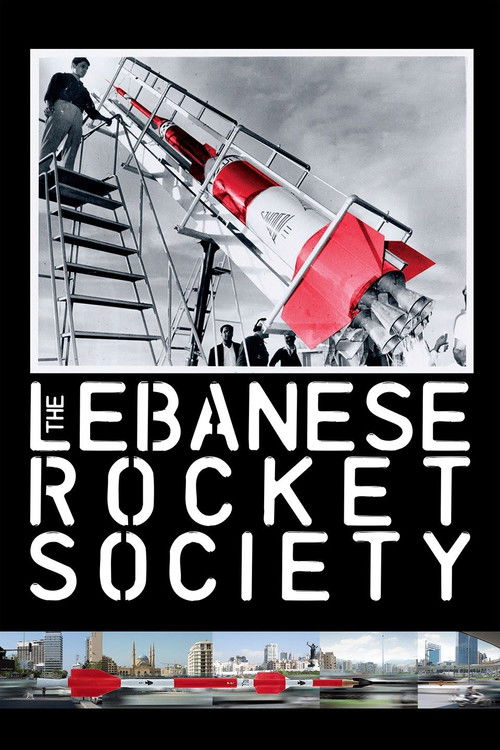 The Lebanese Rocket Society (2012) poster