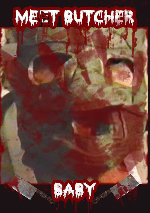 Meat Butcher Baby (2009) poster