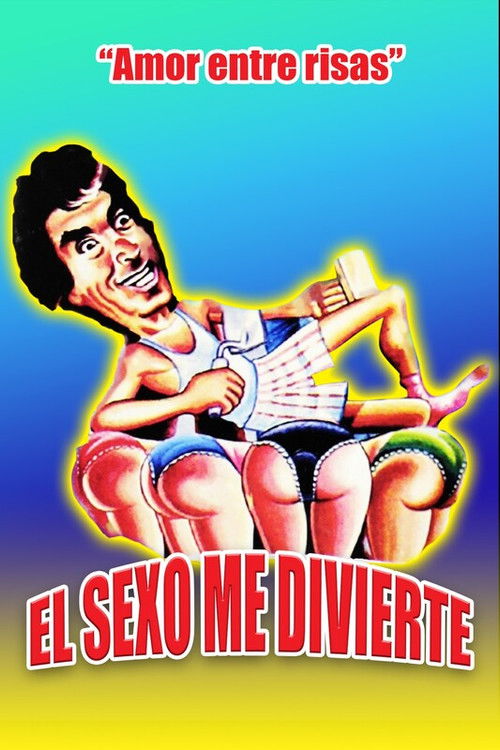 El sexo me divierte (1988) poster