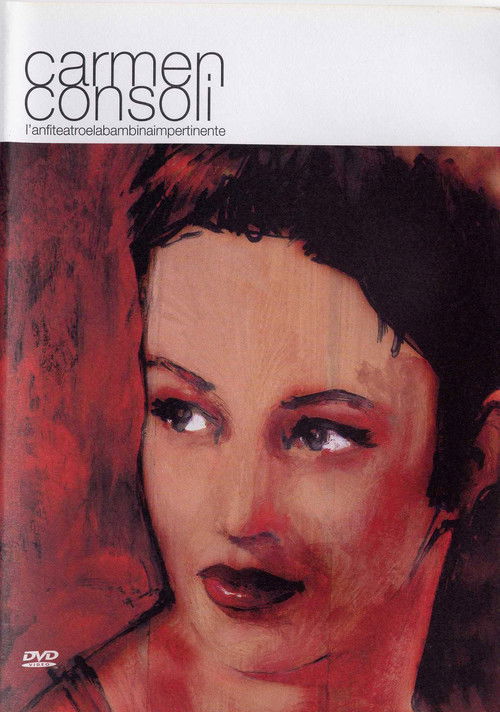 Carmen Consoli - L'anfiteatro e la bambina impertinente (2001) poster