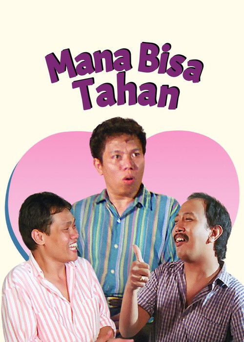 Mana Bisa Tahan (1990) poster