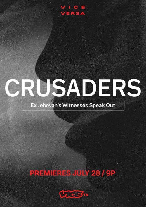 Crusaders: Ex Jehovah's Witnesses Speak Out (2021) poster