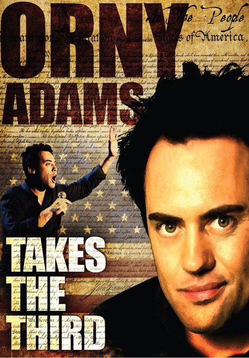 Orny Adams: Takes the Third (2010) poster