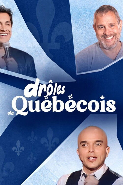 Drôles de Québecois (2023) poster