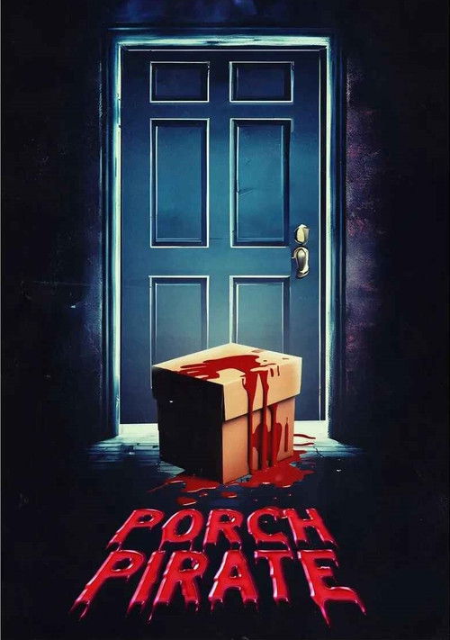 Porch Pirate (2024) poster