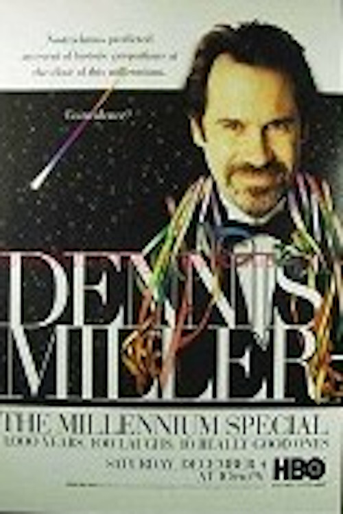 Dennis Miller: The Millennium Special (1999) poster