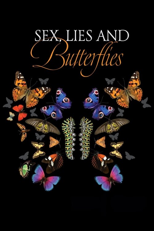 Sex, Lies and Butterflies (2018) poster