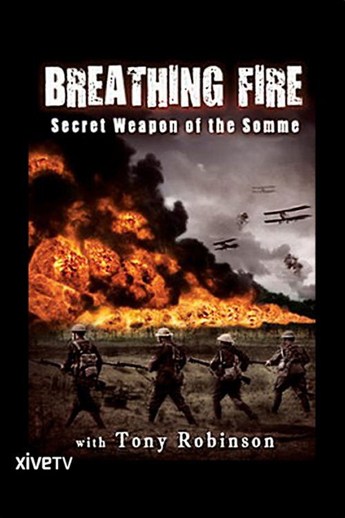 Breathing Fire: Secret Weapon of the Somme (2012) poster