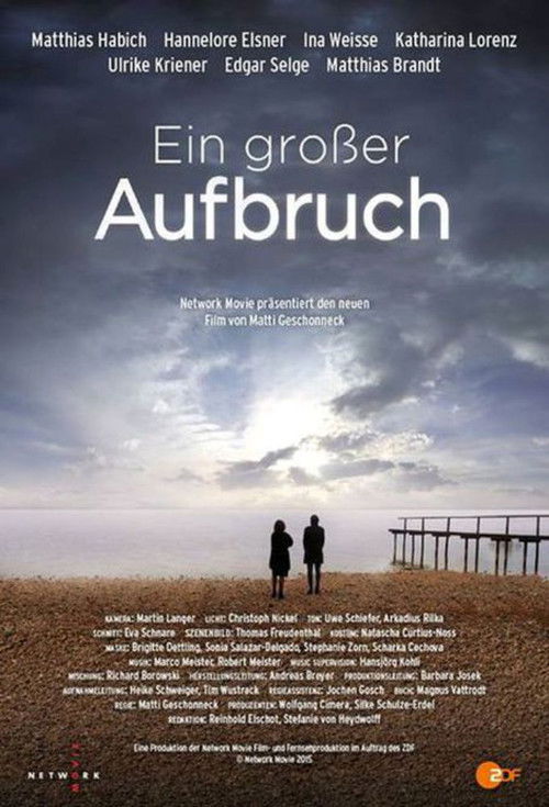 Ein großer Aufbruch (2015) poster