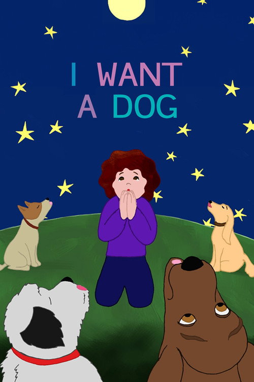 I Want a Dog (2003) poster