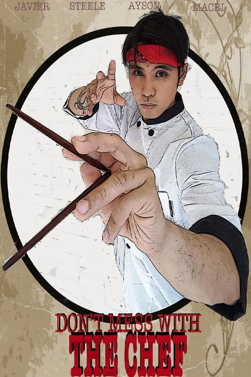 Don't Mess with the Chef (2018) poster