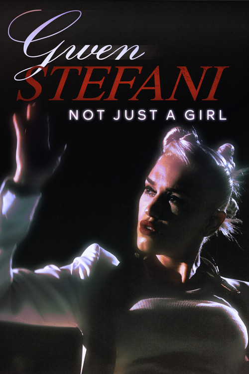 Gwen Stefani: Not Just a Girl (2021) poster