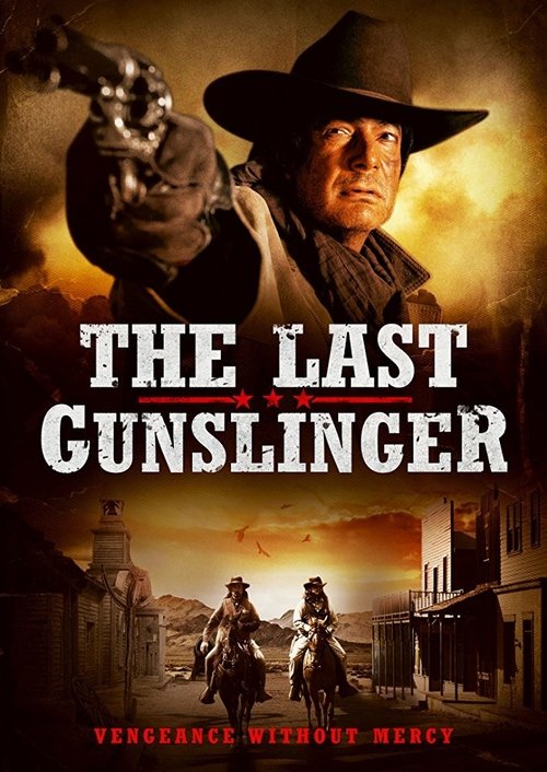 The Last Gunslinger (2017) poster