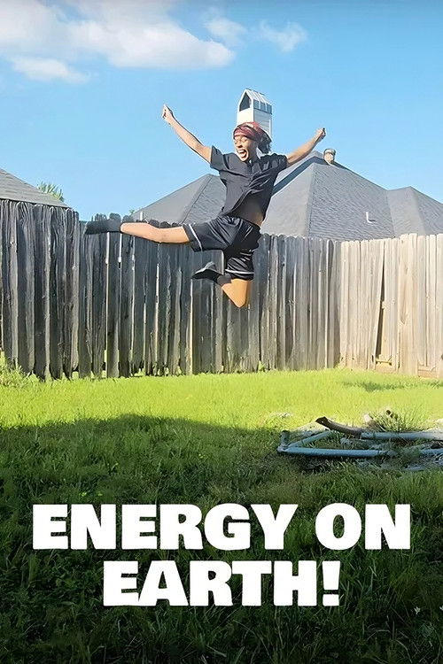 Energy on Earth! (2025) poster