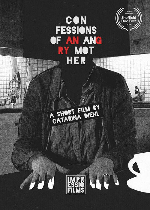 Confessions of an Angry Mother (2018) poster