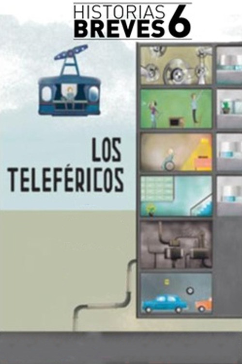 Los teleféricos (2010) poster