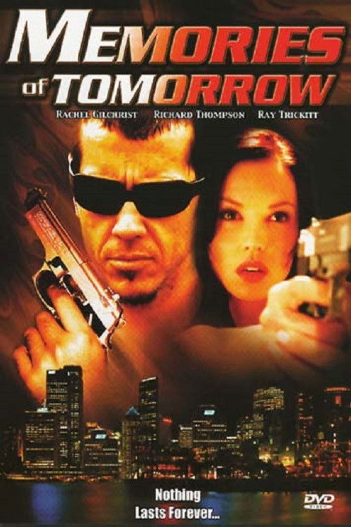 Memories of Tomorrow (2005) poster