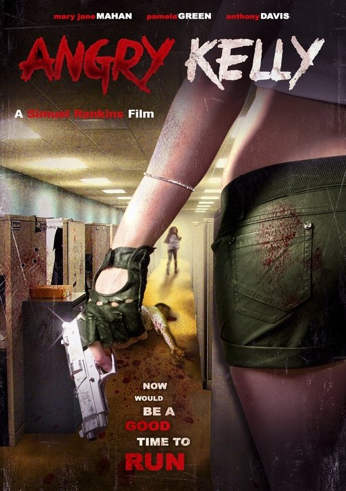 Angry Kelly (2014) poster