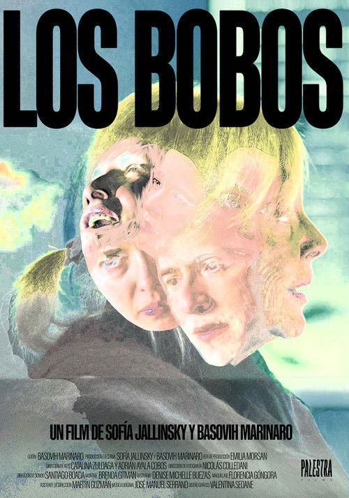 Los Bobos (2025) poster