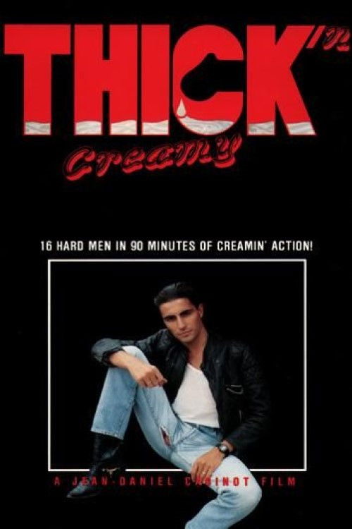 Thick 'n Creamy (1985) poster