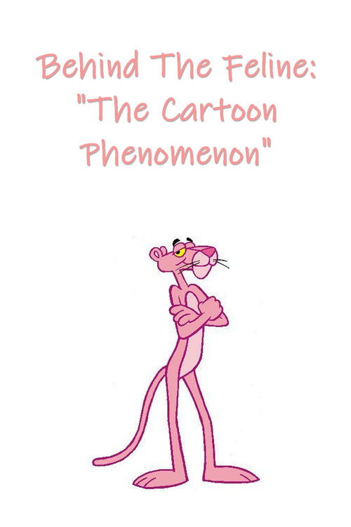 Behind The Feline: 'The Cartoon Phenomenon' (2004) poster