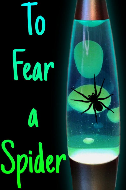 To Fear a Spider (2025) poster