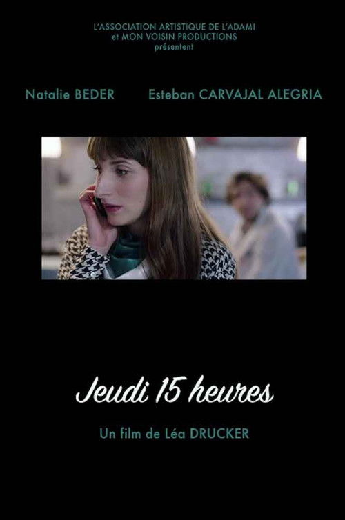 Jeudi 15h (2013) poster