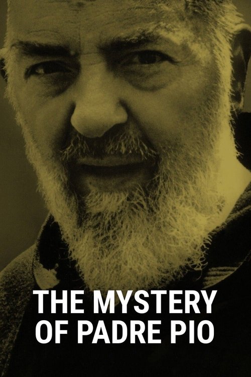 The Mystery of Padre Pio (2018) poster