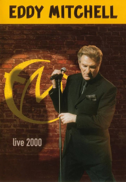 Eddy Mitchell - Live 2000 (2001) poster