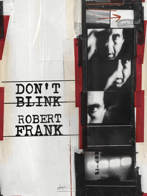 Don't Blink - Robert Frank (2015) poster