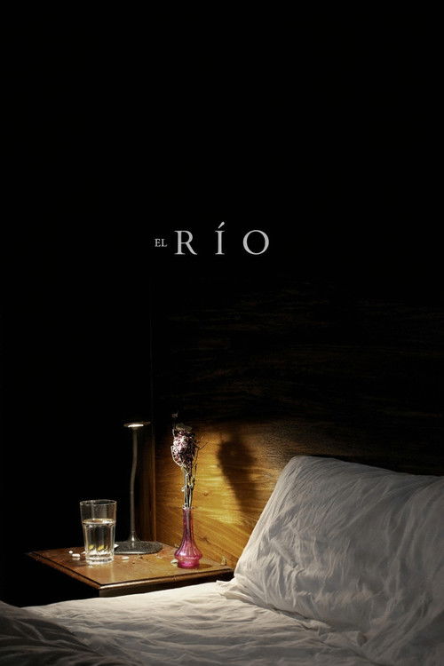 EL RÍO (2024) poster