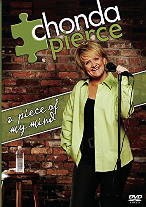 Chonda Pierce - A Piece Of My Mind (2006) poster