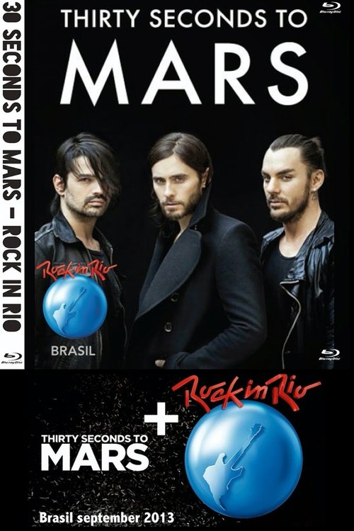 30 Seconds To Mars | Rock In Rio 2013 (2013) poster