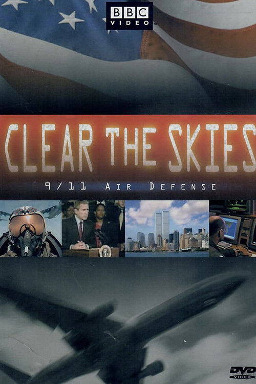 Clear the Skies (2002) poster