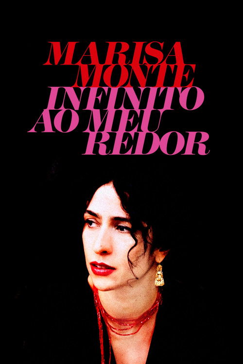 Marisa Monte: Infinito ao Meu Redor (2008) poster