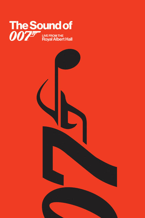 The Sound of 007: Live from the Royal Albert Hall (2022) poster