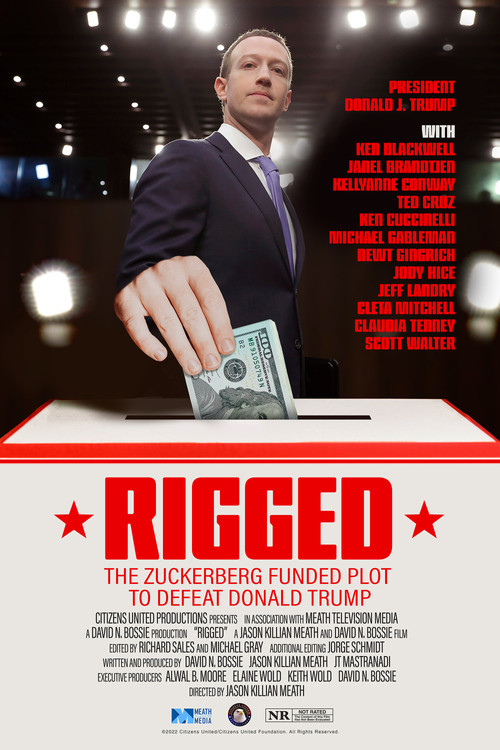 Rigged: The Zuckerberg Funded Plot to Defeat Donald Trump (2022) poster