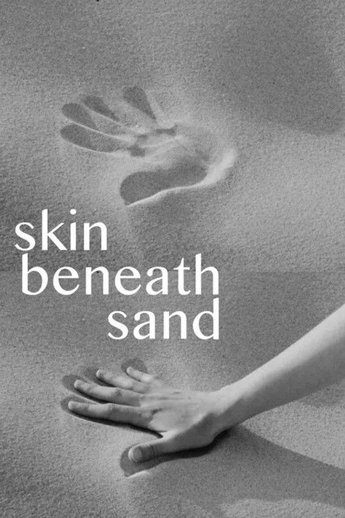 Skin Beneath Sand (2024) poster