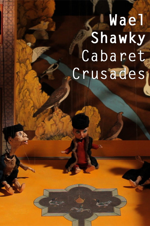 Cabaret Crusades: The Path to Cairo (2011) poster