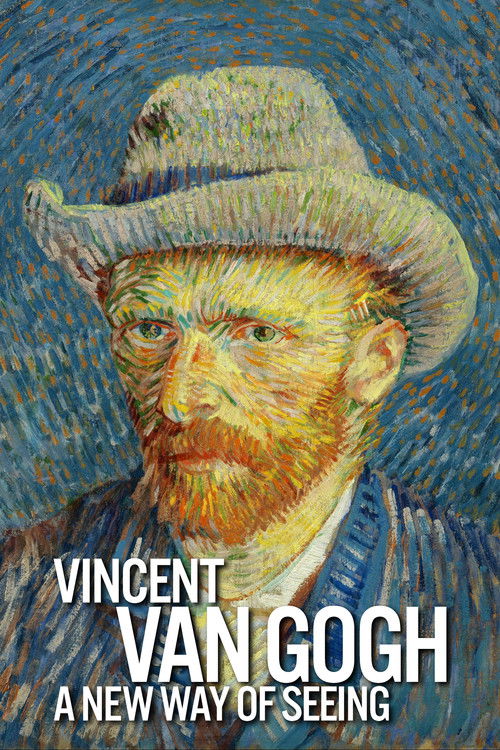 Vincent Van Gogh: A New Way of Seeing (2015) poster