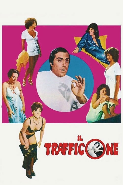 Il trafficone (1974) poster
