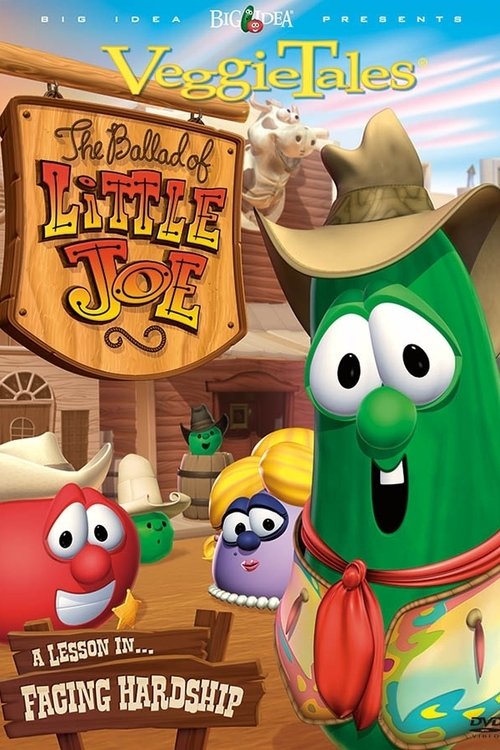VeggieTales: The Ballad of Little Joe (2003) poster