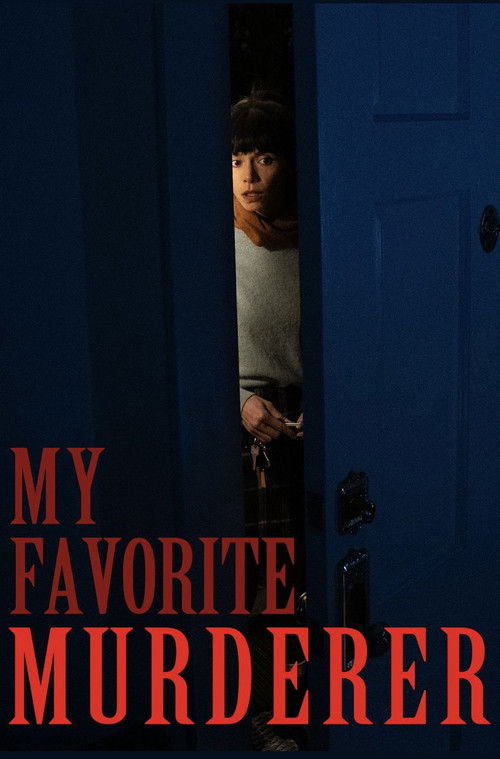 My Favorite Murderer (2025) poster