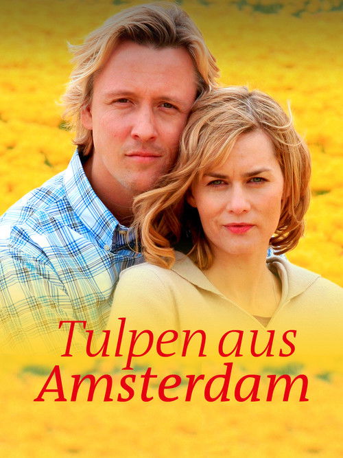 Tulpen aus Amsterdam (2010) poster