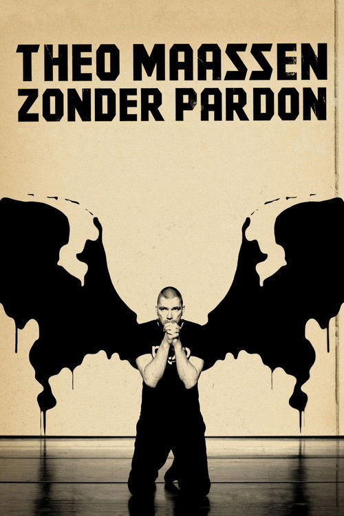 Theo Maassen: Zonder Pardon (2009) poster