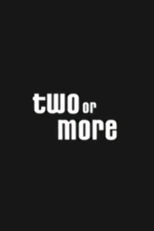 Two or More (2006) poster