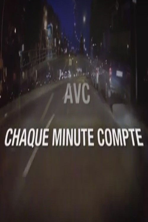 AVC : chaque minute compte (2015) poster
