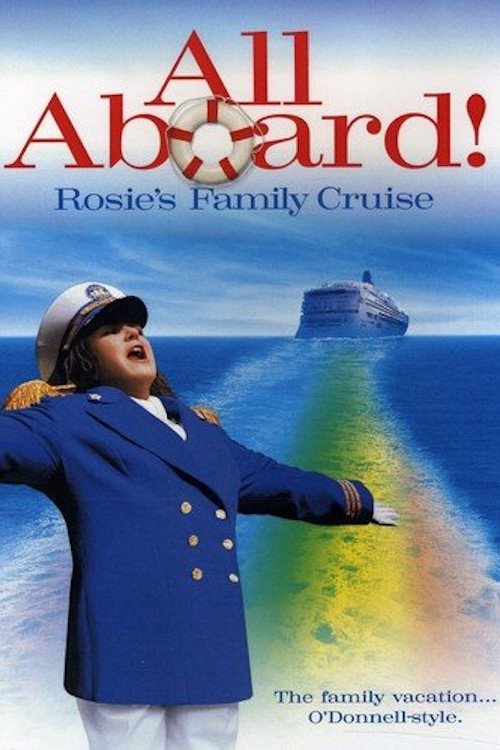 All Aboard! Rosie's Family Cruise (2006) poster