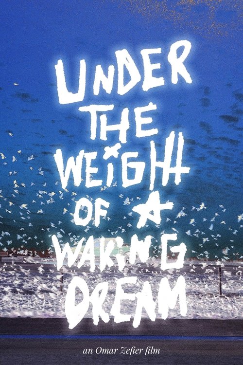 Under the Weight of a Waking Dream (2025) poster